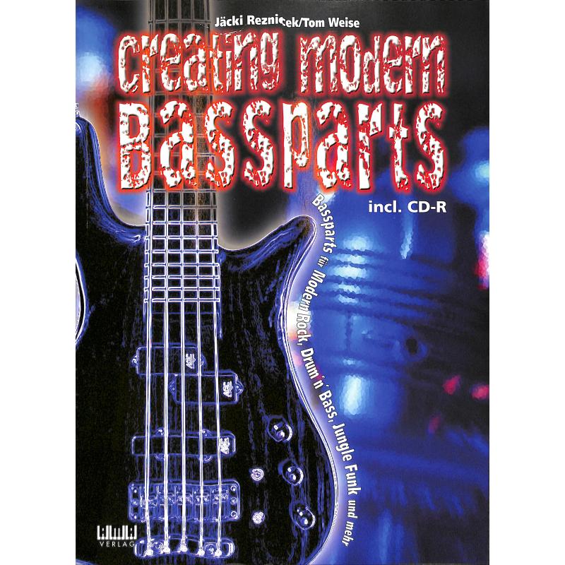 Creating modern bassparts