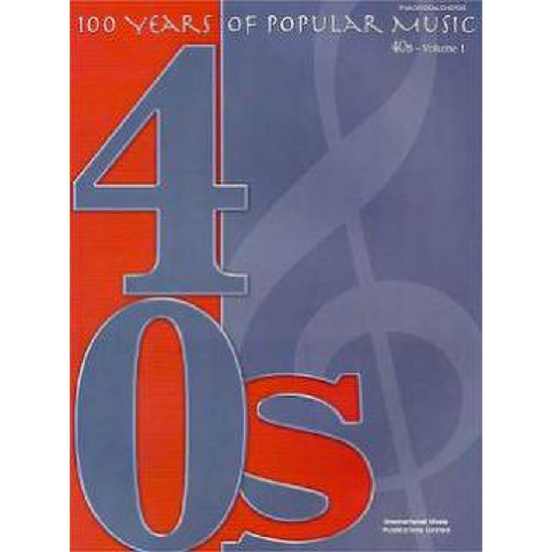 100 years of popular music - 40's Bd 1