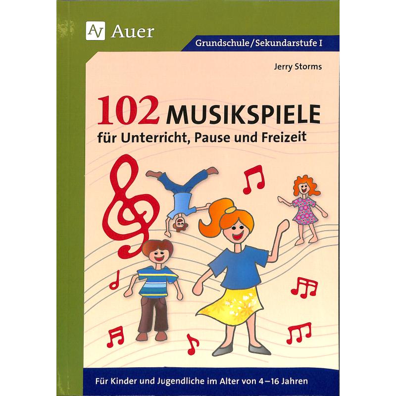 102 Musikspiele für Unterricht