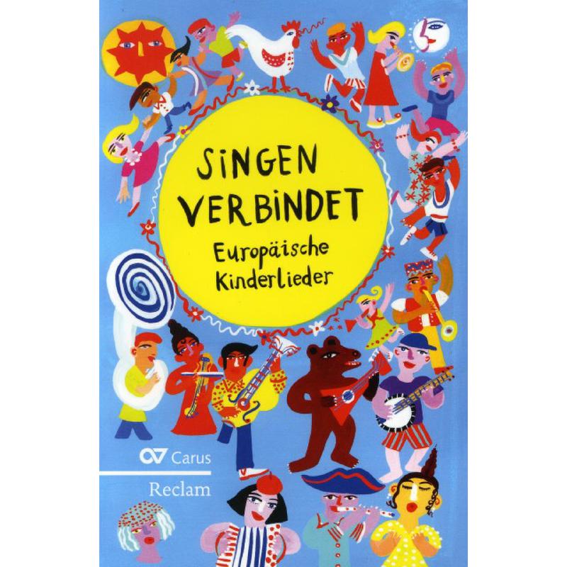 Singen verbindet | Europäische Kinderlieder 1