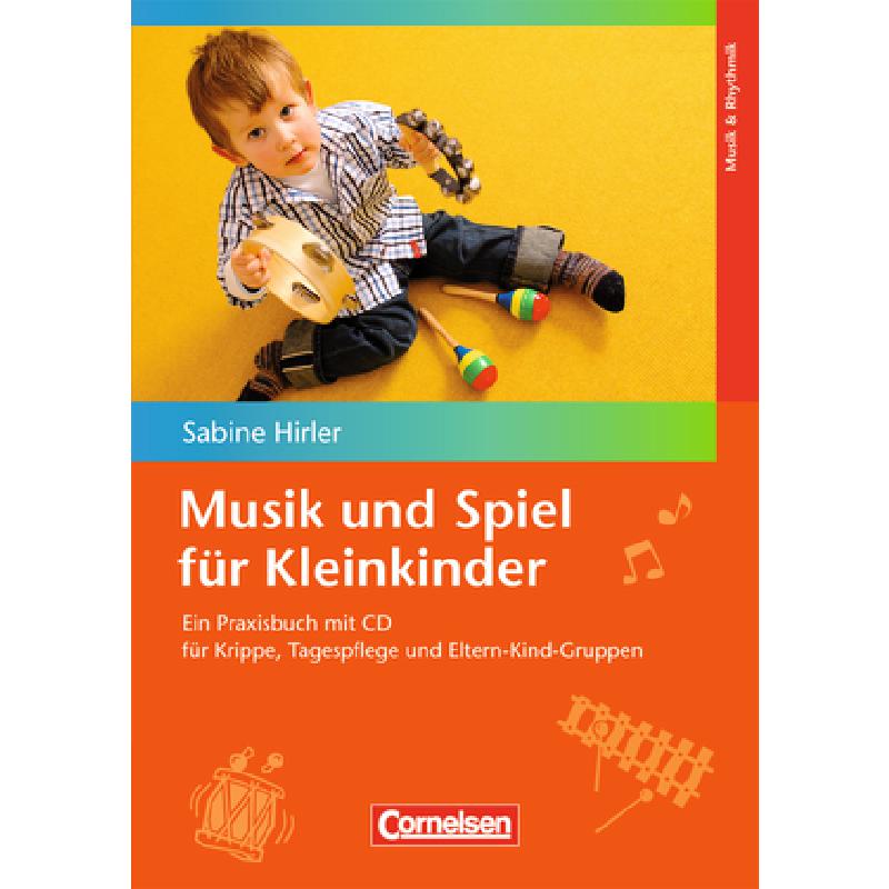 Musik und Spiel für Kleinkinder