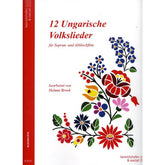 12 ungarische Volkslieder