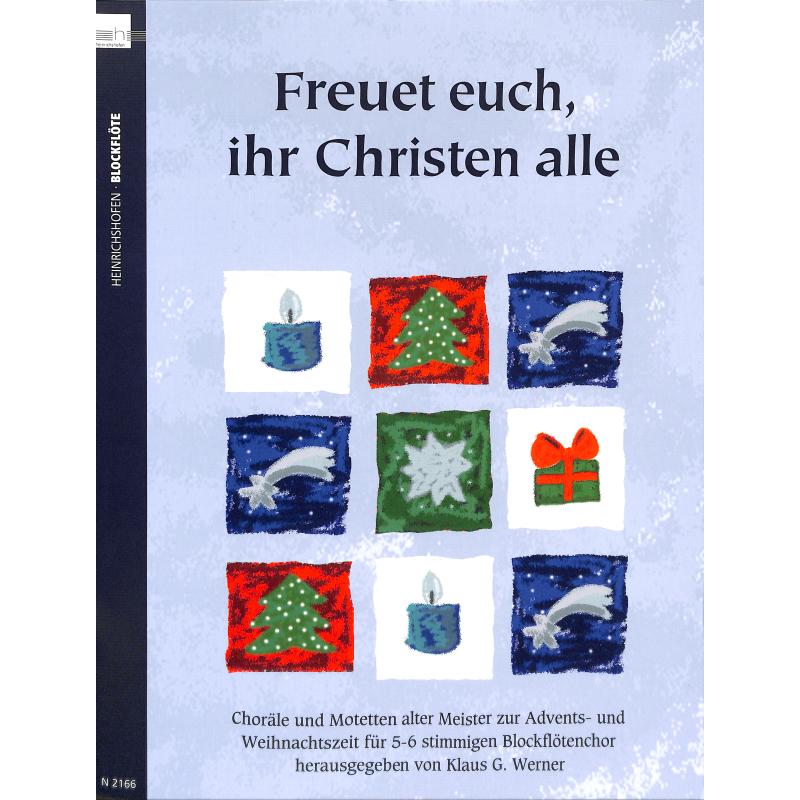 Freuet euch ihr Christen alle