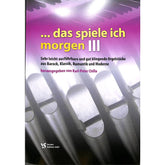 Das spiele ich morgen 3