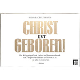 Christ ist geboren