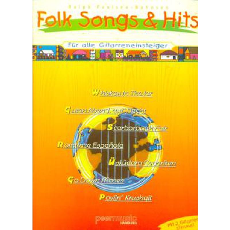 Folk Songs + Hits für alle Gitarreneinsteiger