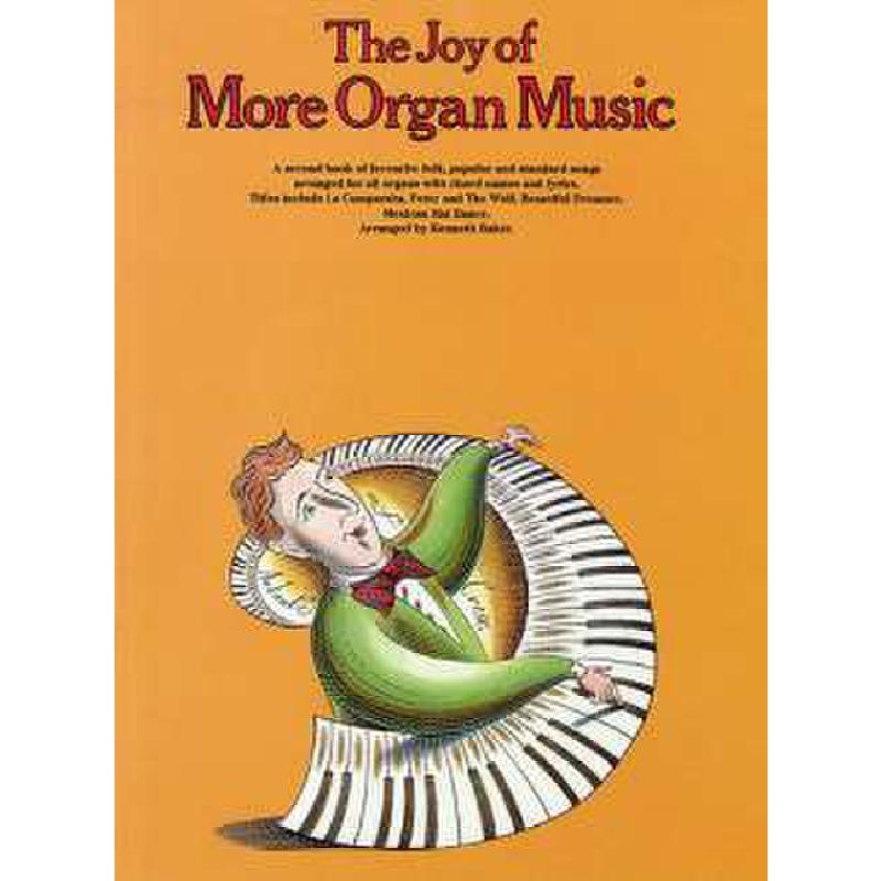 The joy of more organ music | Joy of organ music 2