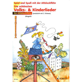 Die schönsten Volks + Kinderlieder