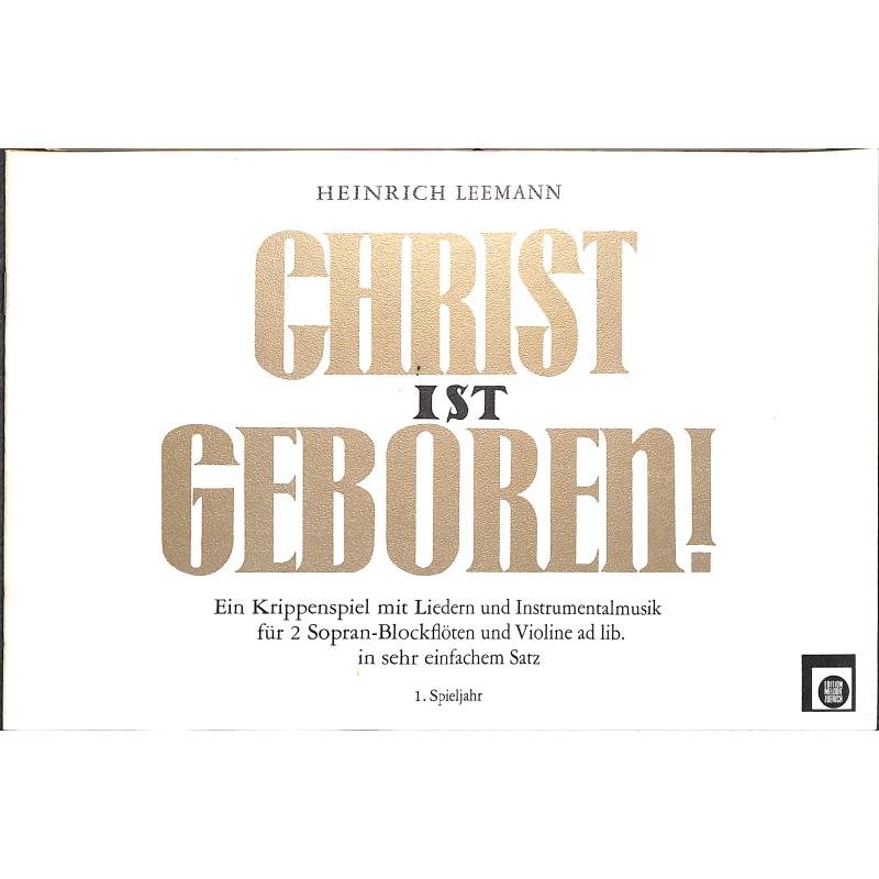 Christ ist geboren