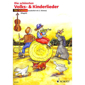 Die schönsten Volks + Kinderlieder