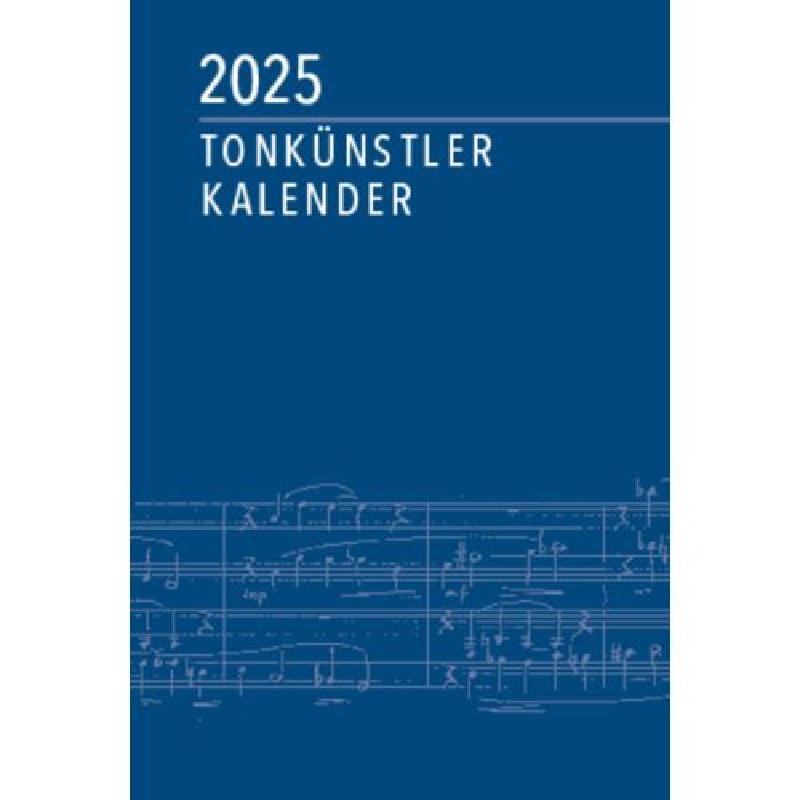Tonkünstler Kalender 2025