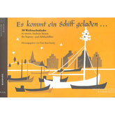 Es kommt ein Schiff geladen