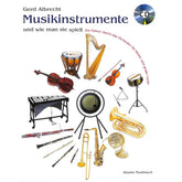 Musikinstrumente und wie man sie spielt