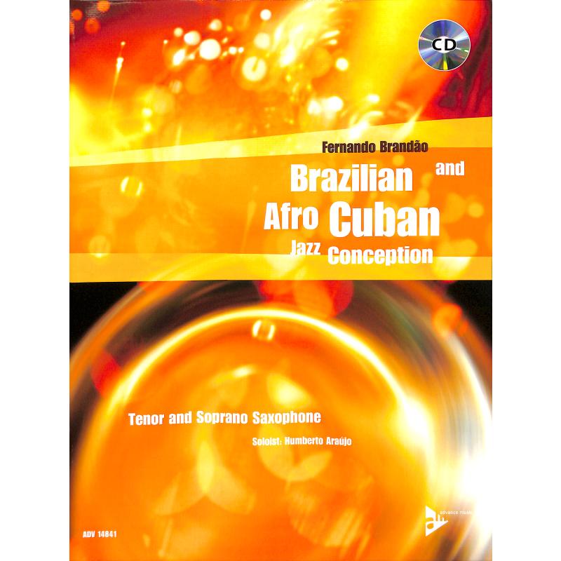 Brazilian + Afro Cuban Jazz conception for tenor sax