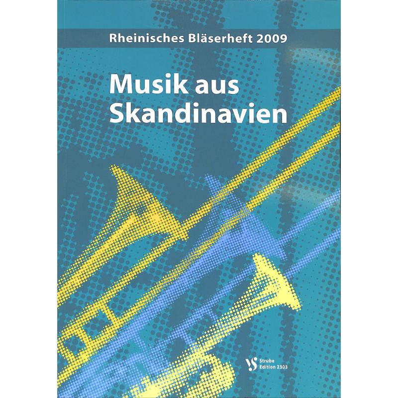 Musik aus Skandinavien | Rheinisches Bläserheft 2009