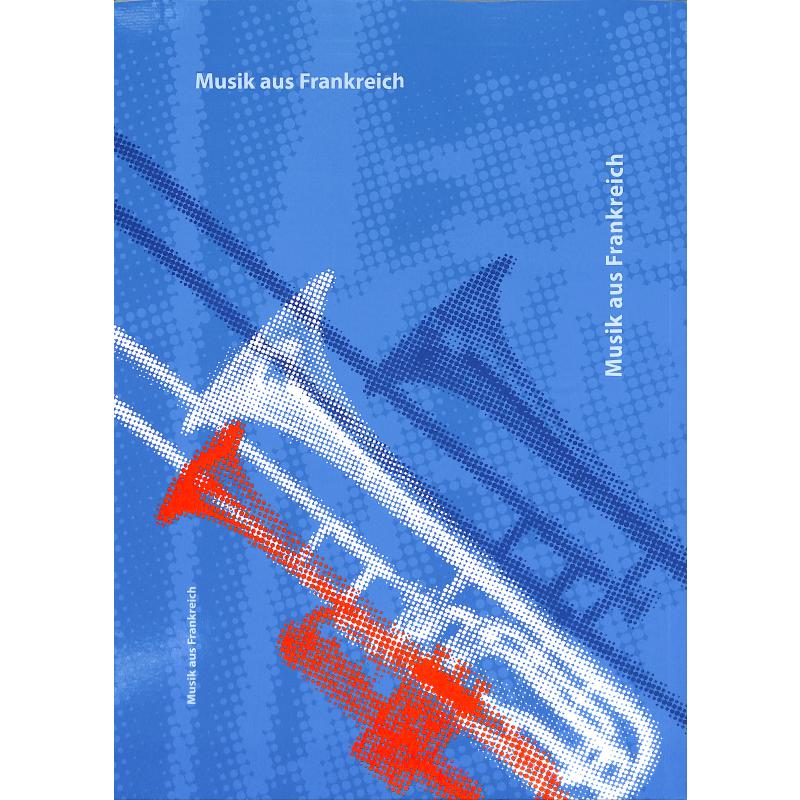 Musik aus Frankreich | Rheinisches Bläserheft 2021