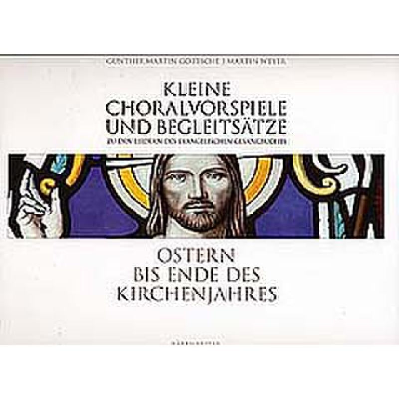 Kleine Choralvorspiele + Begleitsätze zu den Liedern des EG