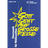 Gott geht auf grosse Reise