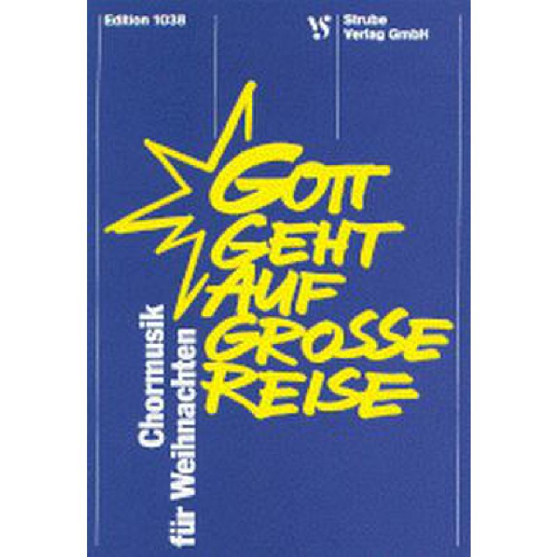 Gott geht auf grosse Reise