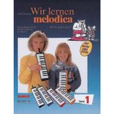 Wir lernen Melodica 1