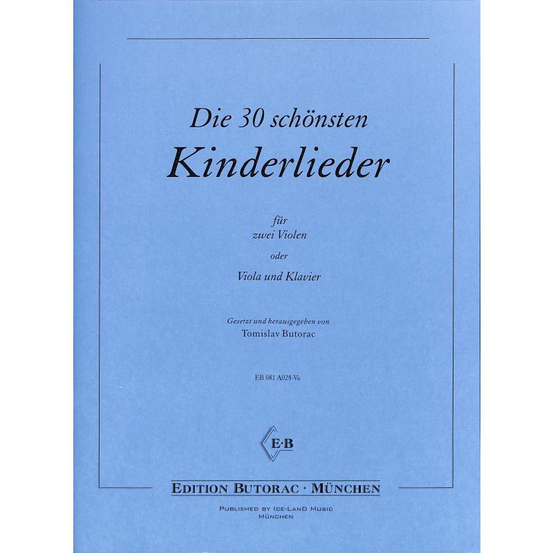 Die 30 schönsten Kinderlieder