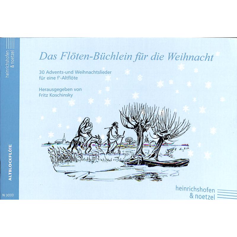 Das Flötenbüchlein für die Weihnacht