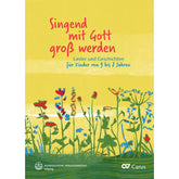 Singend mit Gott groß werden