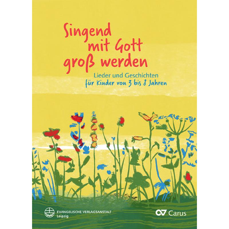 Singend mit Gott groß werden
