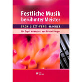 Festliche Musik berühmter Meister