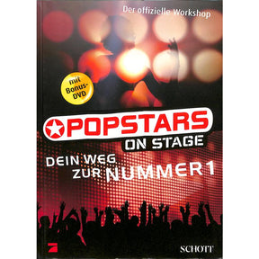 Popstars on stage - dein Weg zur Nummer 1