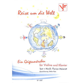 Reise um die Welt - ein Geigenmärchen