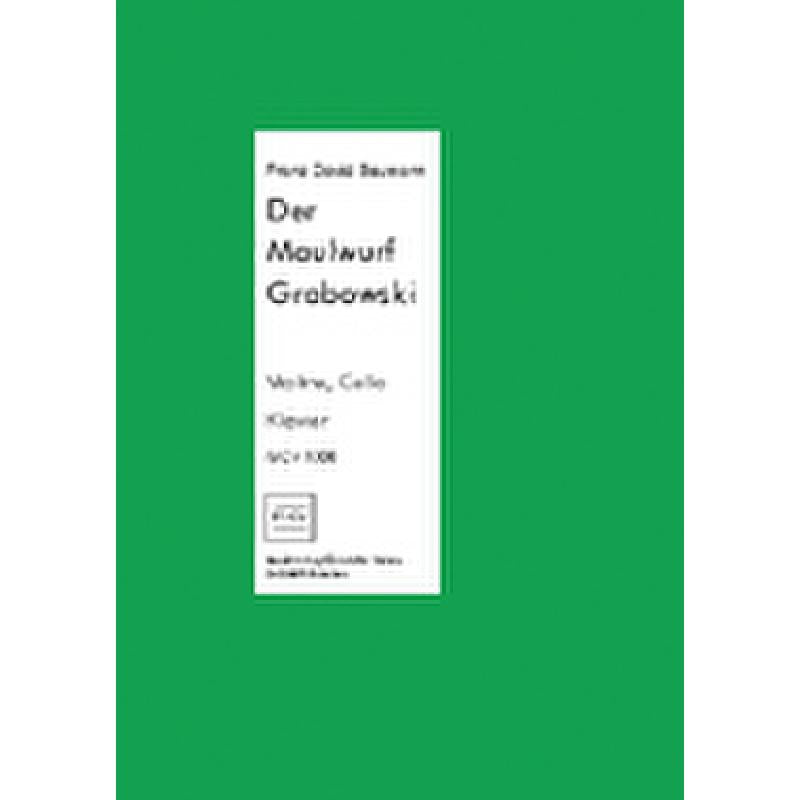 DER MAULWURF GRABOWSKI (NACH MURSCHETZ)