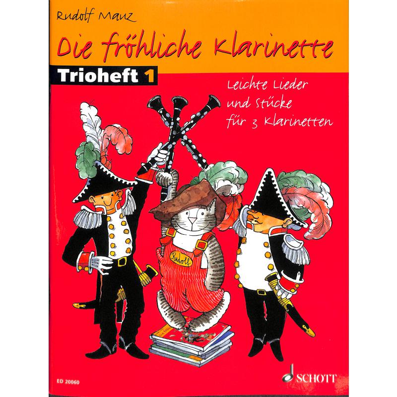 Die fröhliche Klarinette 1 - Trioheft 1