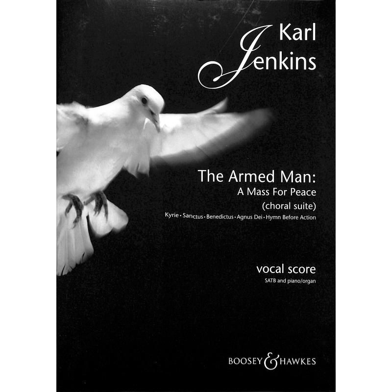 The armed man - a mass for peace