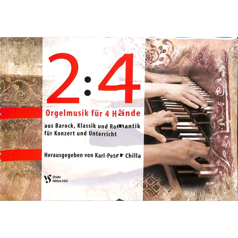 2 : 4 Orgelmusik für 4 Hände