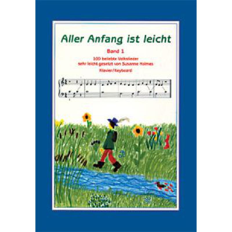 Aller Anfang ist leicht 1