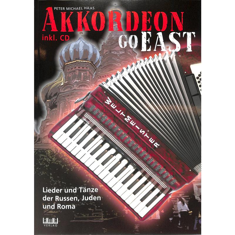 Akkordeon - go east