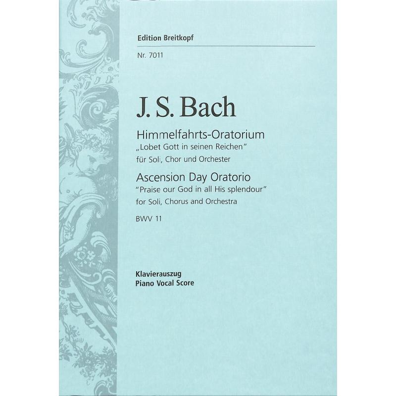 Kantate 11 lobet Gott in seinem Reichen BWV 11