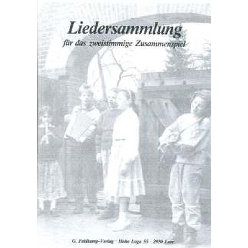 Liedersammlung fuer das zweistimmige Zusammenspiel