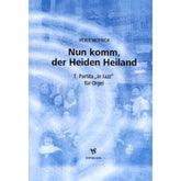 Nun komm der Heiden Heiland