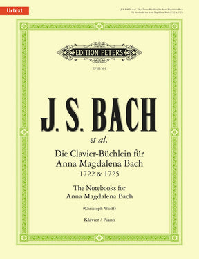 Die Clavier Büchlein für Anna Magdalena Bach 1722 + 1725