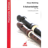 9 Adventslieder op 134