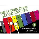 Melodien für das Glockenspiel 3 - Weihnachtslieder