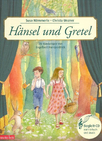 Hänsel und Gretel | Musikalisches Bilderbuch mit CD