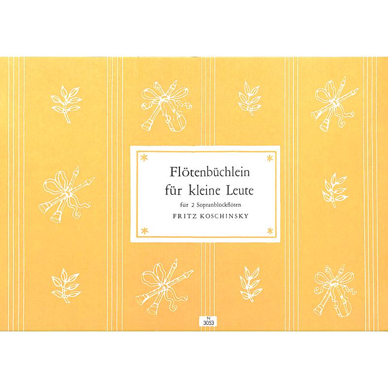 Flötenbüchlein für kleine Leute