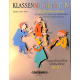 Die Blockflötenklasse 2