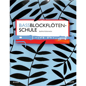 Bassblockflötenschule