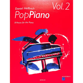 Pop Piano 2 - 8 abwechslungsreiche Klavierstücke