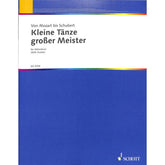 Kleine Tänze grosser Meister