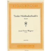 Tiroler Holzhacker Buam op 356